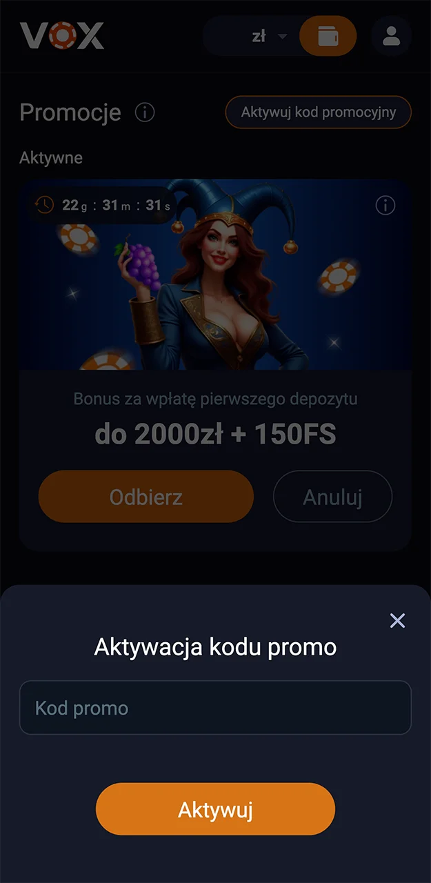 Wprowadź swój kod promocyjny od VOX Casino.