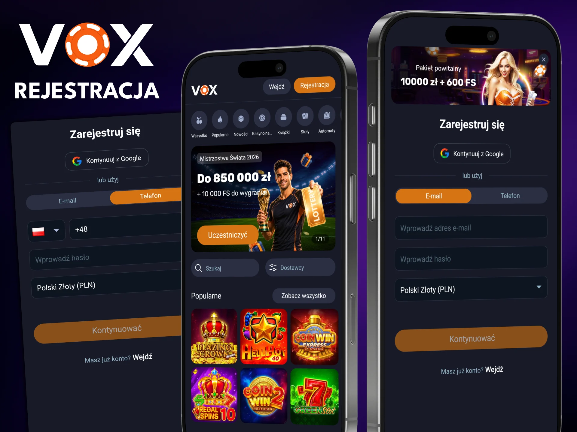 Zainstaluj aplikację VOX Casino i zarejestruj tam konto.
