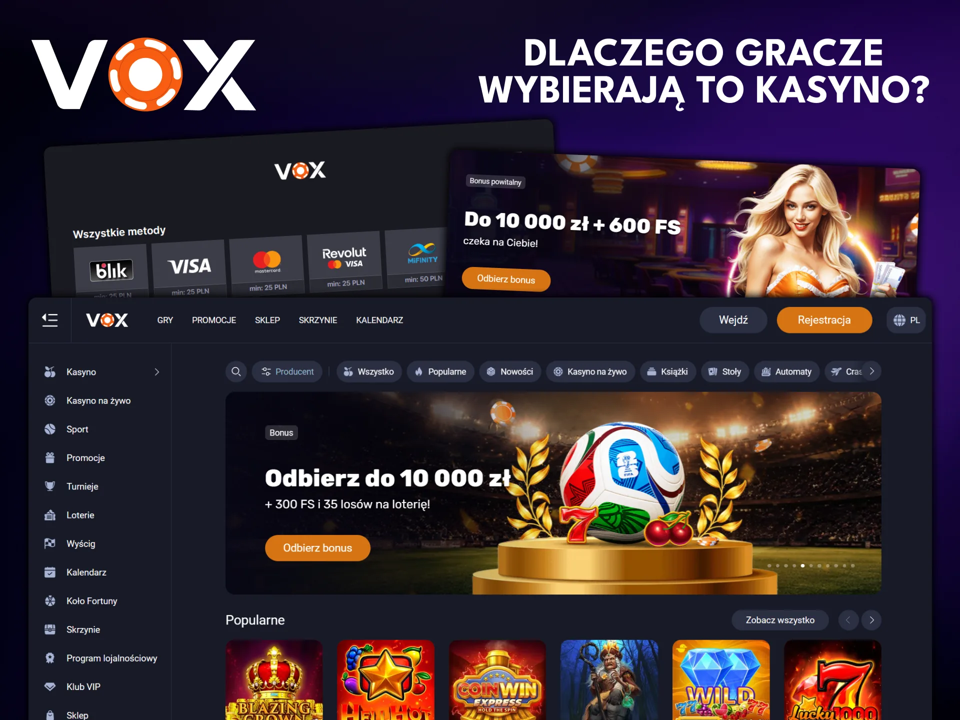 Dowiedz się, dlaczego gracze w Polsce wybierają VOX Casino do obstawiania zakładów.