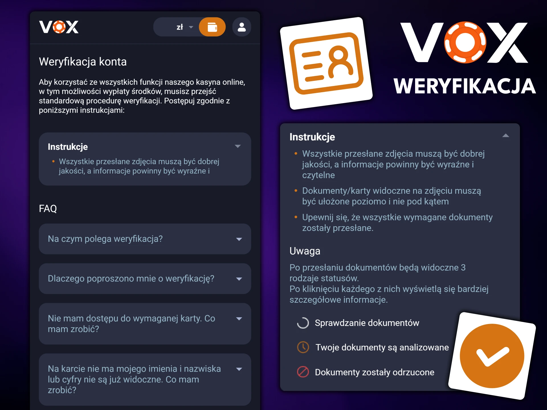 Zweryfikuj swoje konto VOX Casino przesyłając wymagane dokumenty i podając informacje.