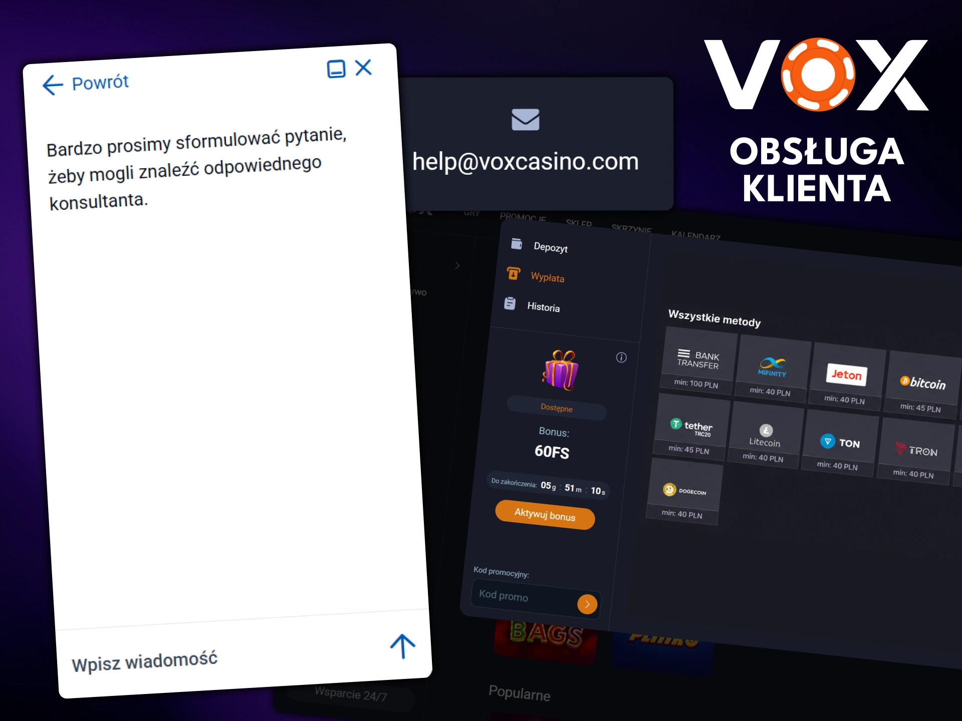 Jeśli masz problemy z wypłatami, skontaktuj się z pomocą techniczną VOX Casino.
